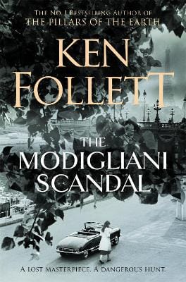 Ken Follett: The Modigliani Scandal [2019]