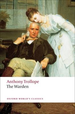 Anthony Trollope: The Warden [2008]