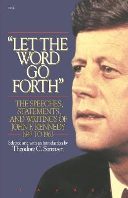 Theodore Sorensen: Let the Word Go Forth [1991] paperback
