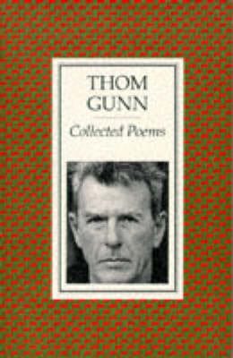 Thom Gunn: Collected Poems [1994] paperback