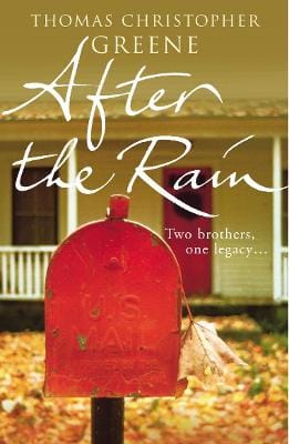 Thomas Christopher Greene: After The Rain [2005] paperback