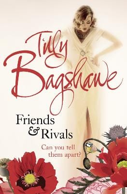 Tilly Bagshawe: Friends and Rivals [2012] paperback
