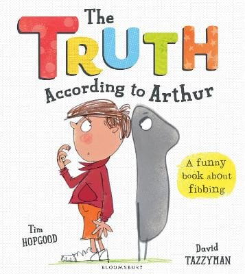 Tim Hopgood: The Truth According to Arthur [2016] paperback