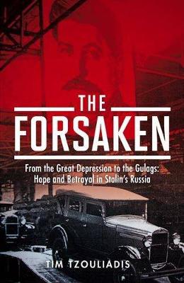 Tim Tzouliadis: The Forsaken [2008]