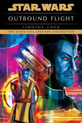 Timothy Zahn: Outbound Flight: Star Wars Legends [2023]