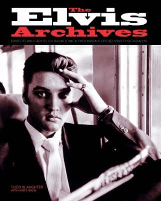 Todd Slaughter: The Elvis Archives [2006] paperback