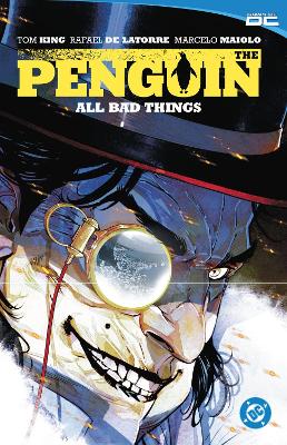 Tom King: The Penguin Vol 2: All Bad Things [2025]