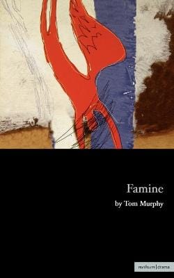 Tom Murphy: Famine [2001] paperback