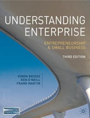 Understanding Enterprise: Entrepreneurship and Small Business