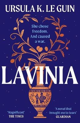 Ursula K. Le Guin: Lavinia [2025]