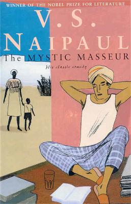 V.S. Naipaul: The Mystic Masseur [2001]