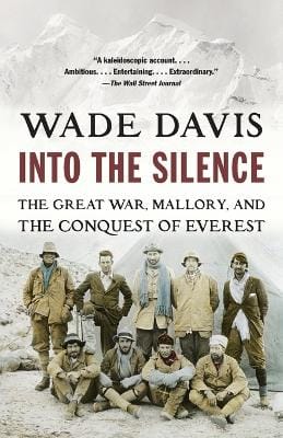 Wade Davis: Into the Silence [2012] paperback