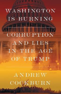 Cockburn Andrew: Washington Is Burning [2026]