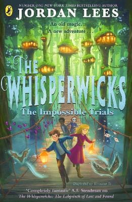 Lees Jordan: The Whisperwicks: The Impossible Trials [2026]