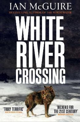 McGuire Ian: White River Crossing [2026]
