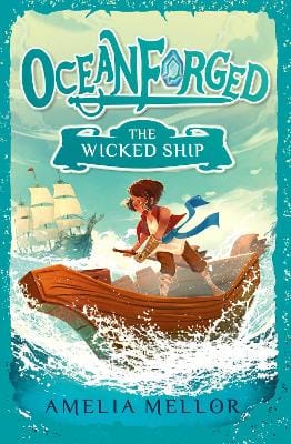 Mellor Amelia: The Wicked Ship: Volume 1 [2026]