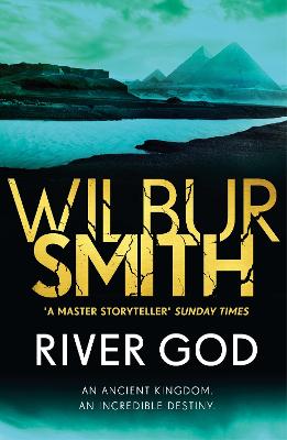 Wilbur Smith: River God [2018] paperback