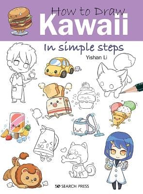 Yishan Li: How To Draw: Kawaii [2020]