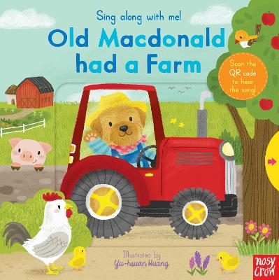 Yu-hsuan Huang: Sing Along With Me! Old Macdonald had a Farm [2020] hardback