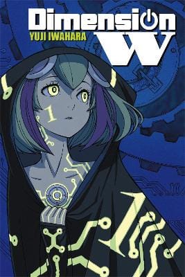 Yuji Iwahara: Dimension W, Vol. 1 [2016] paperback