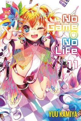 Yuu Kamiya: No Game No Life, Vol. 11 (light novel) [2022] paperback