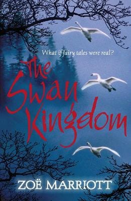 Zoe Marriott: The Swan Kingdom [2011] paperback